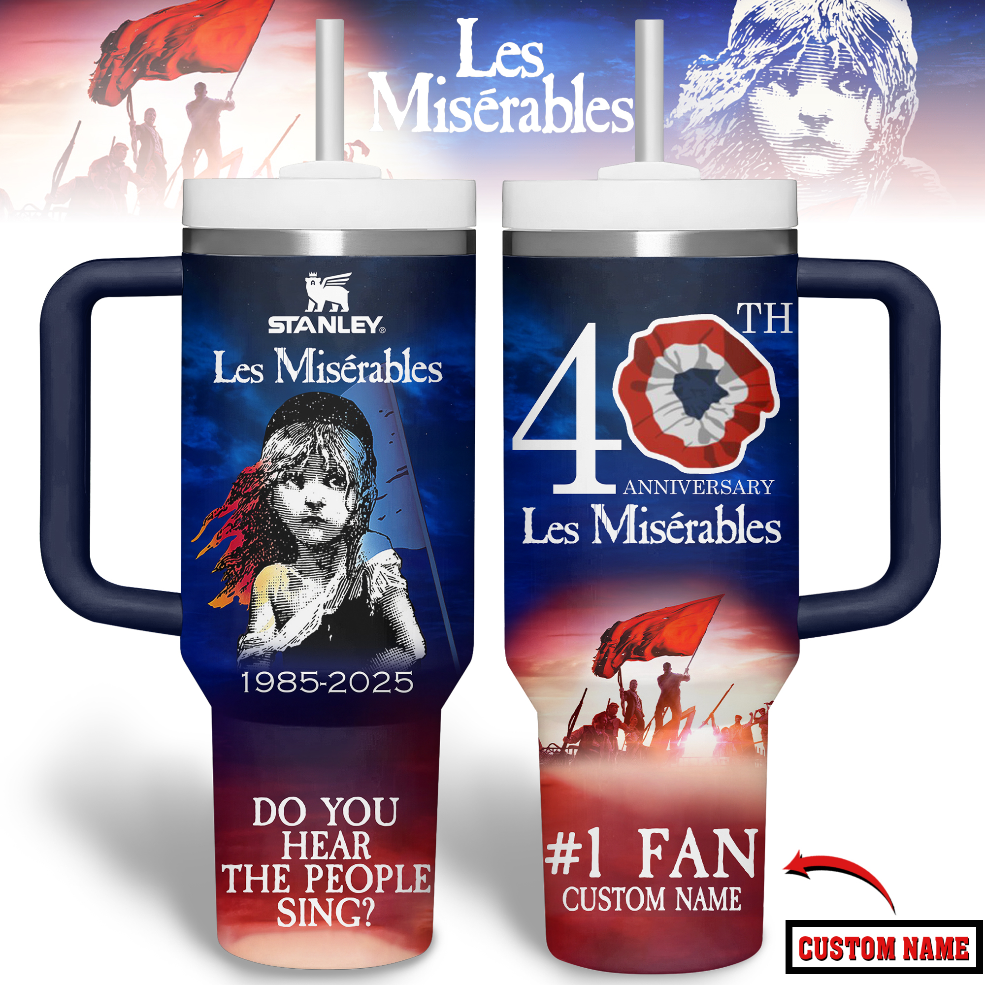 Les Miserables 40th Anniversary Custom Tumbler 40oz with Handle Les Miserables 40th Anniversary Custom Tumbler 40oz with Handle