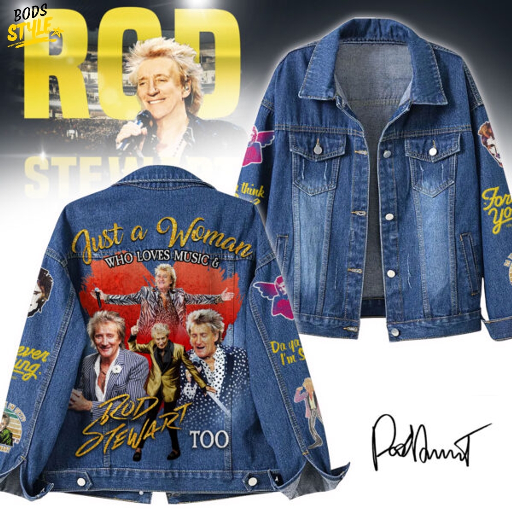 Rod Stewart Just a Woman Who Love Music Denim Jacket Rod Stewart Just a Woman Who Love Music Denim Jacket