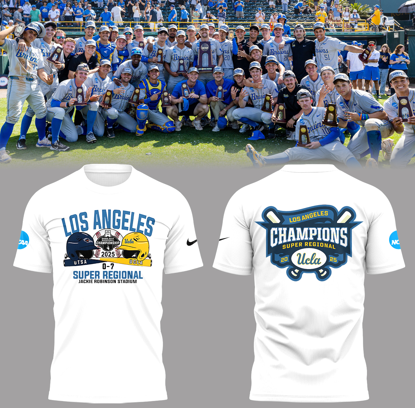 UCLA Bruins Super Regional Champions Limited Edition Tee UCLA Bruins Super Regional Champions Limited Edition Tee