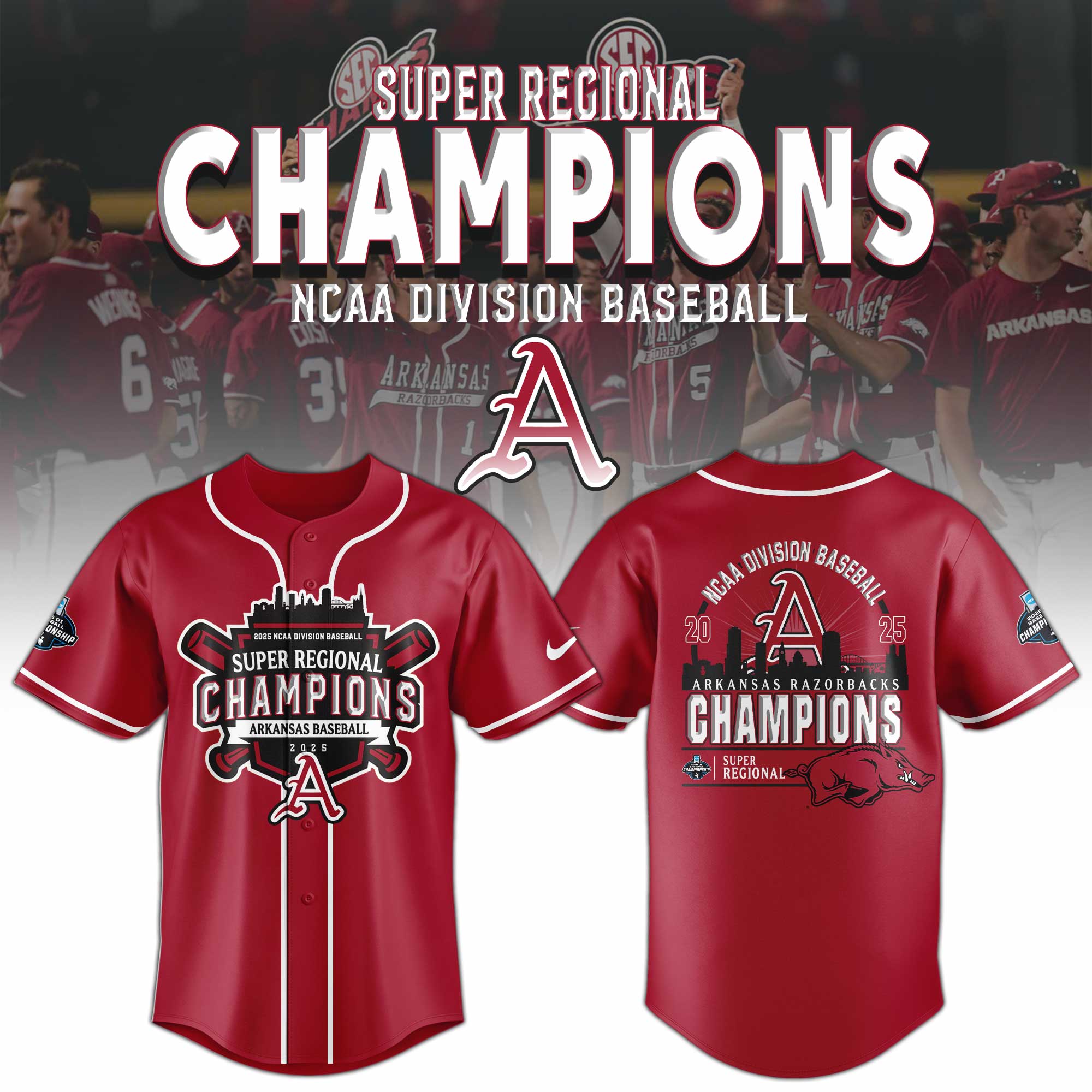 Arkansas Razorbacks 2025 Super Regional Champions Special Baseball Jersey Arkansas Razorbacks 2025 Super Regional Champions Special Baseball Jersey