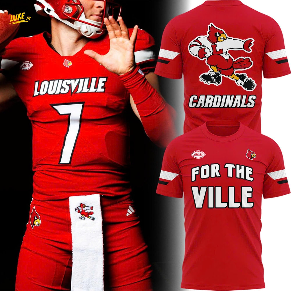 Louisville Cardinals "For The Ville Louisville" Shirt Louisville Cardinals "For The Ville Louisville" Shirt
