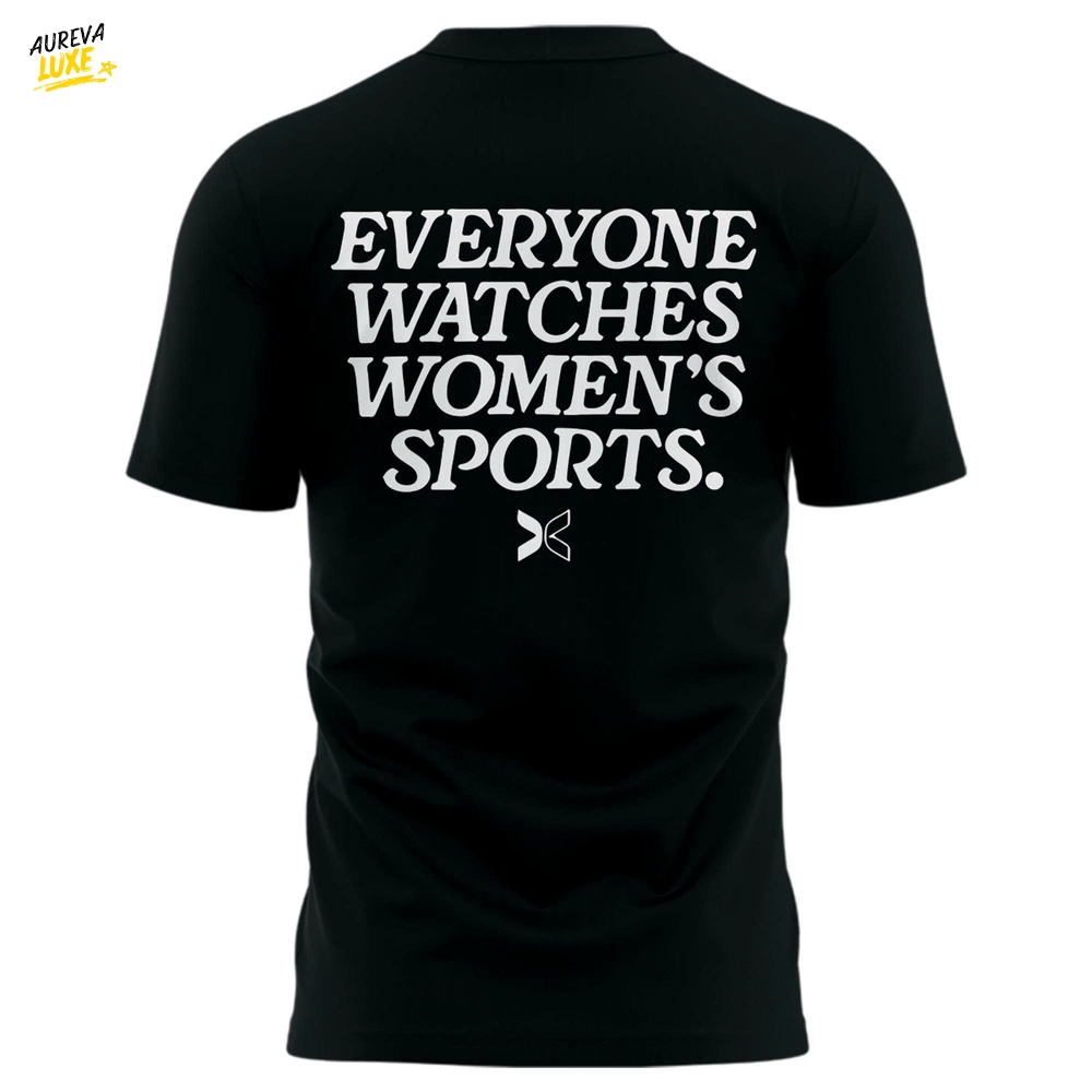 Portland Fire "Everyone Watches Women's Sports" Special Tee Portland Fire "Everyone Watches Women's Sports" Special Tee