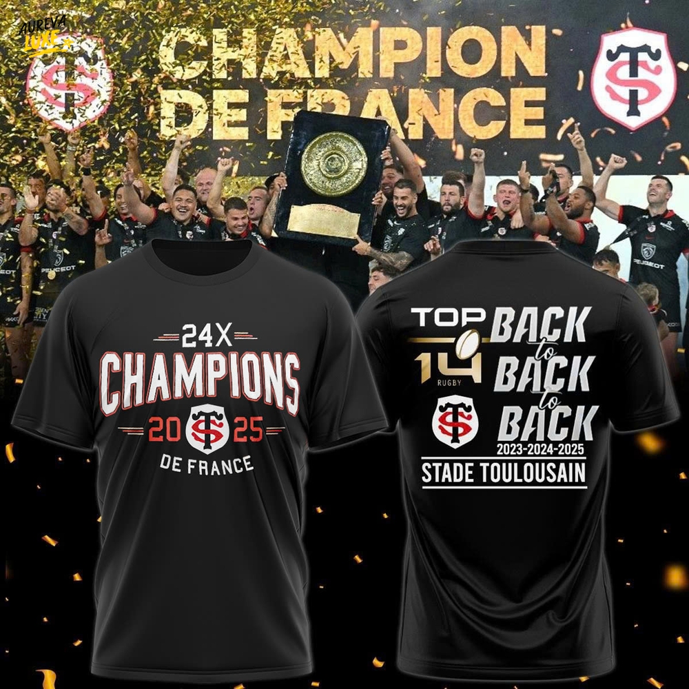 Stade Toulousain Champions De France 2025 Back-to-Back Special Tee Stade Toulousain Champions De France 2025 Back-to-Back Special Tee