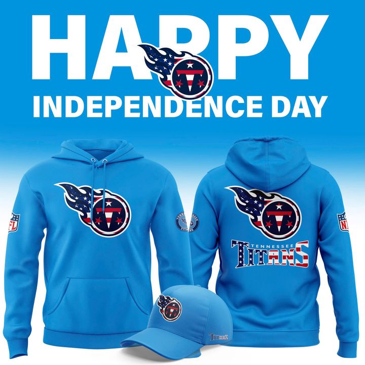 Tennessee Titans American Independence Day 2025 Hoodie Tennessee Titans American Independence Day 2025 Hoodie