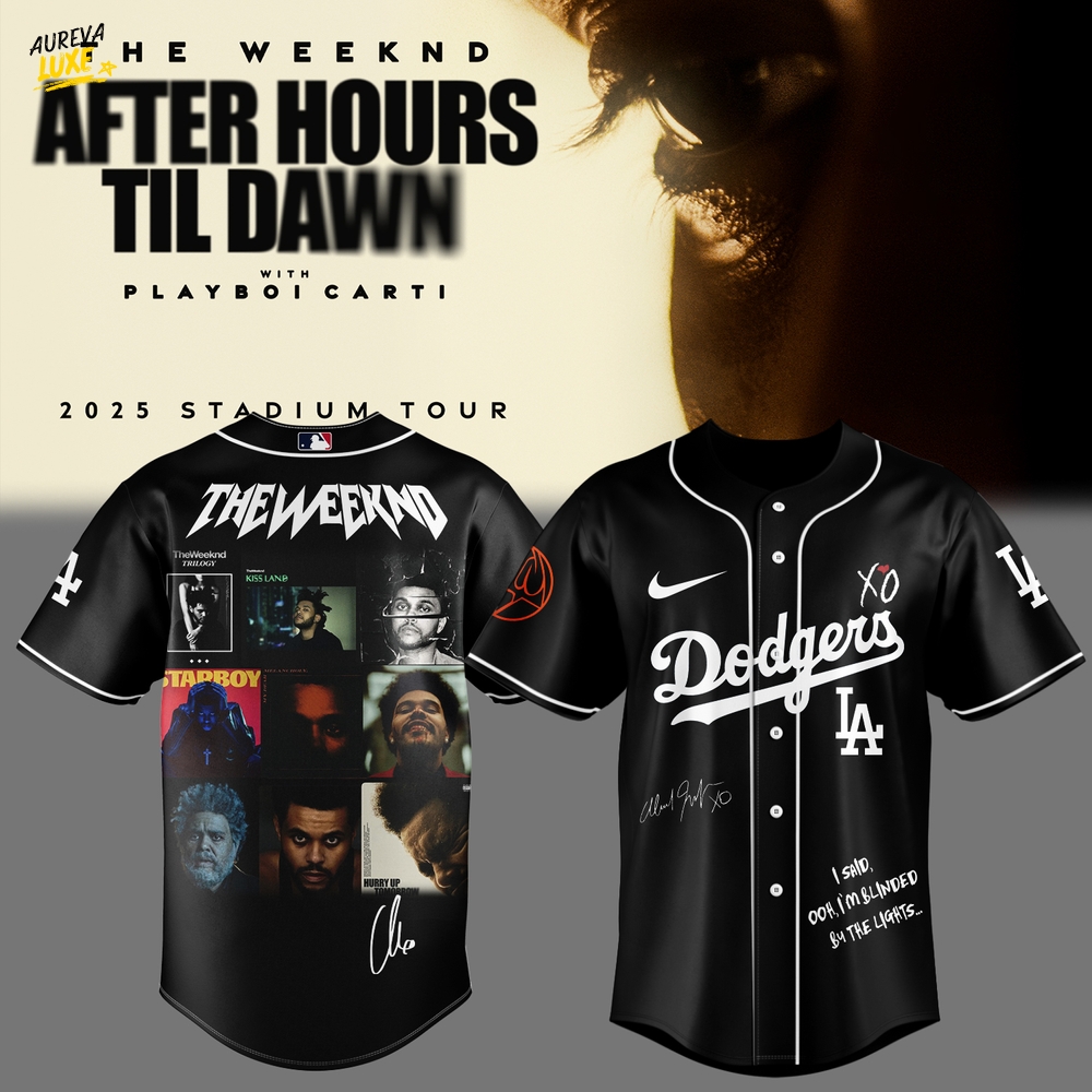 LA Dodgers x The Weeknd After Hours Till Dawn Tour Jersey 2025 LA Dodgers x The Weeknd After Hours Till Dawn Tour Jersey 2025