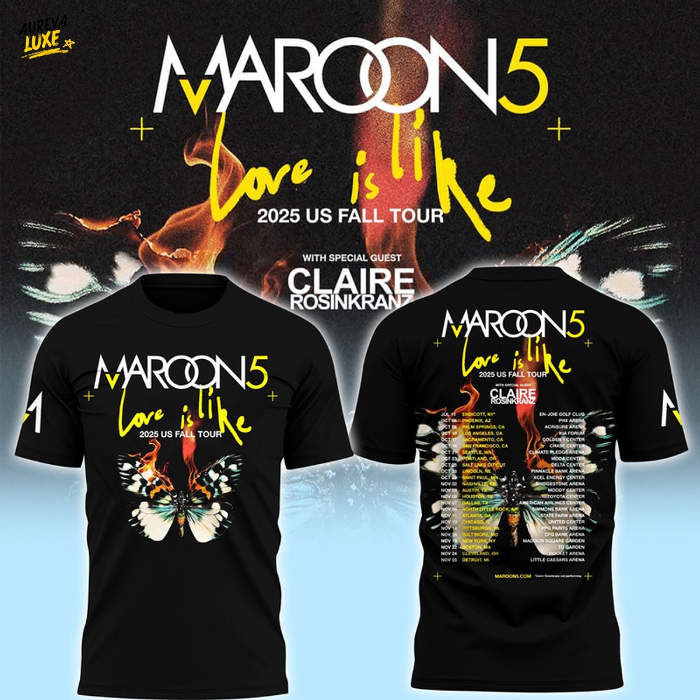 Maroon 5 Love Is Like 2025 US Fall Tour Premium Shirt Maroon 5 Love Is Like 2025 US Fall Tour Premium Shirt