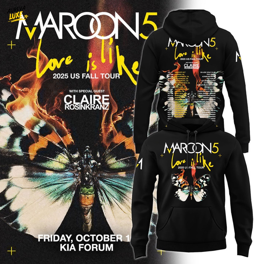 Maroon 5 Love Is Like 2025 US Fall Tour Special Hoodie Maroon 5 Love Is Like 2025 US Fall Tour Special Hoodie