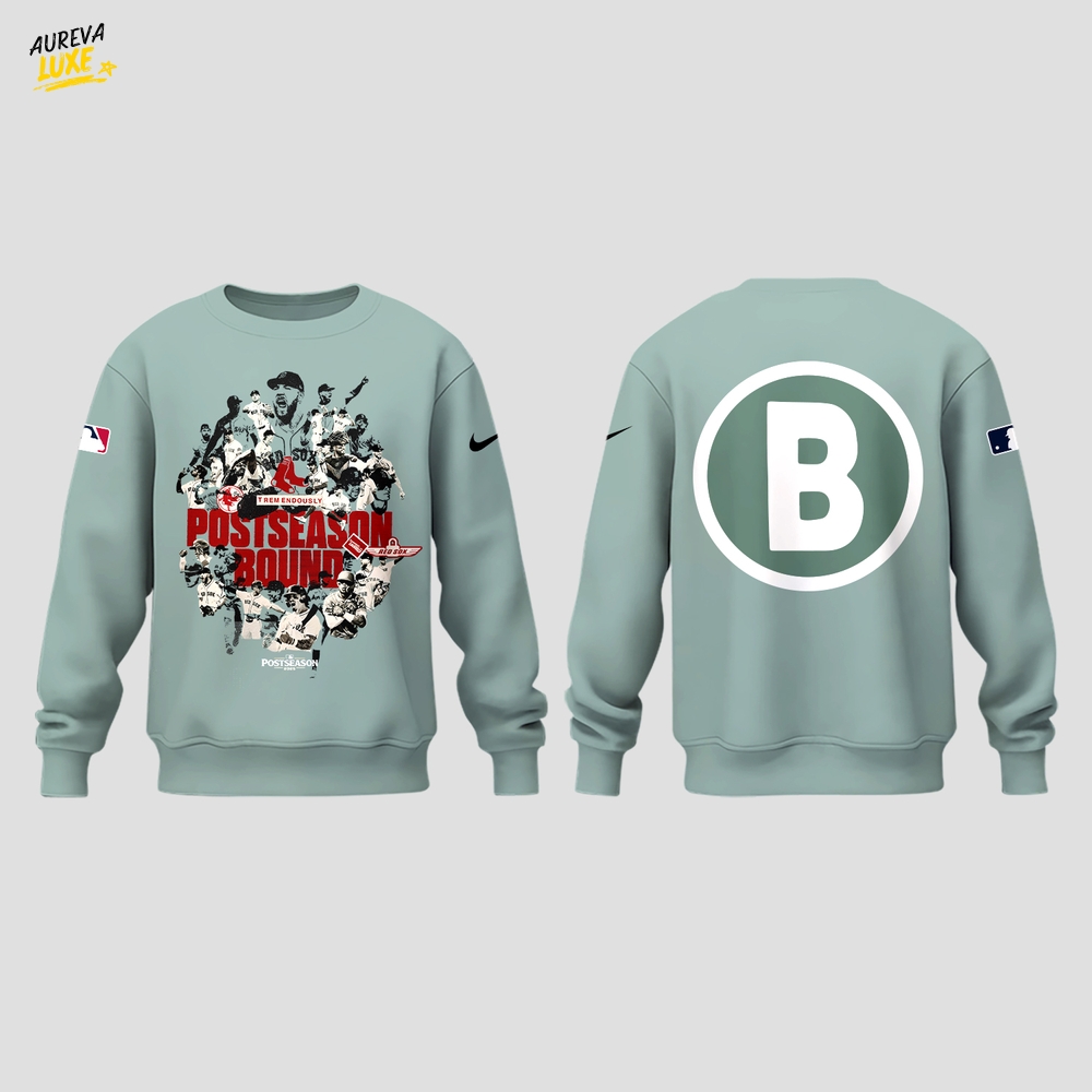 Limited Edition Red Sox Post Season Bound Sweatshirt Limited Edition Red Sox Post Season Bound Sweatshirt