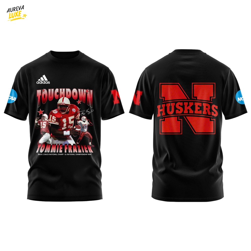 Nebraska Cornhuskers Touchdown Tommie Frazier Tshirt | Joggers | Cap Limited Edition Nebraska Cornhuskers Touchdown Tommie Frazier Tshirt | Joggers | Cap Limited Edition