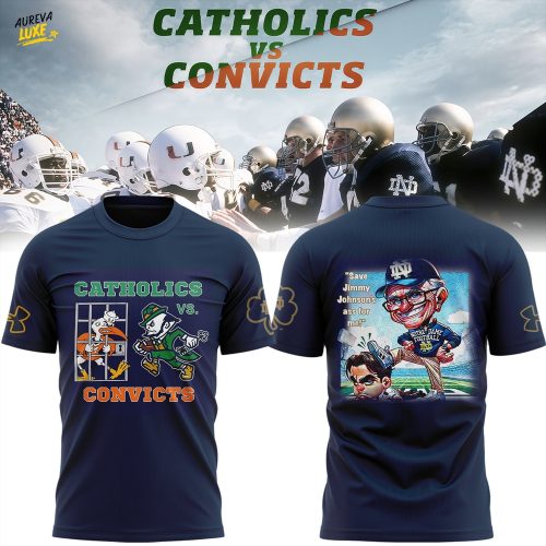 Notre Dame Football 2025 Catholics vs Convicts Game T-shirt