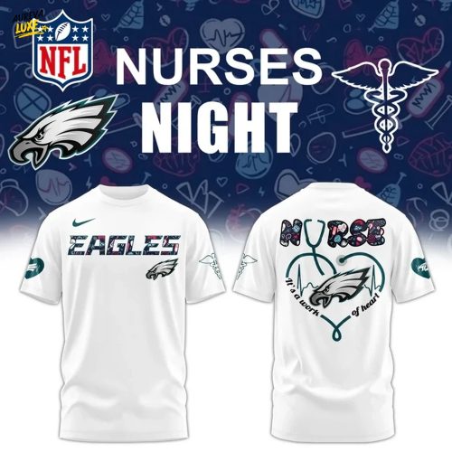 Philadelphia Eagles Nurses Appreciation Shirt