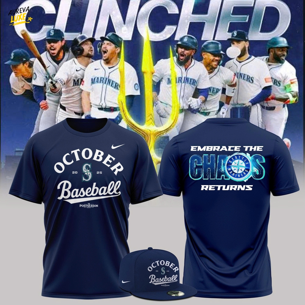 Seattle Mariners Postseason 2025- Embrace the Chaos Returns Tshirt Seattle Mariners Postseason 2025- Embrace the Chaos Returns Tshirt