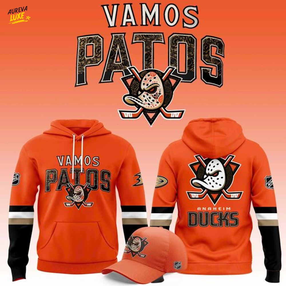 Anaheim Ducks Vamos Patos 2025 Hoodie Anaheim Ducks Vamos Patos 2025 Hoodie