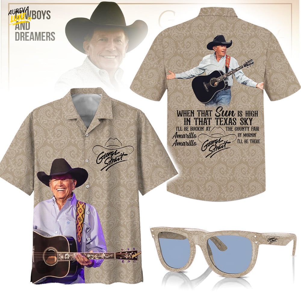George Strait When that sun is high in that texas sky Hawaiian Shirt George Strait When that sun is high in that texas sky Hawaiian Shirt