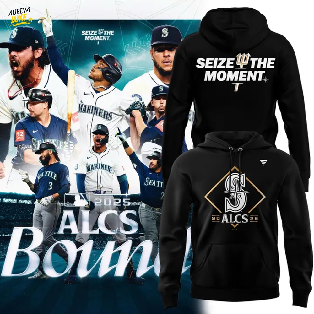 Seize The Moment Seattle Mariners ALCS Hoodie Seize The Moment Seattle Mariners ALCS Hoodie