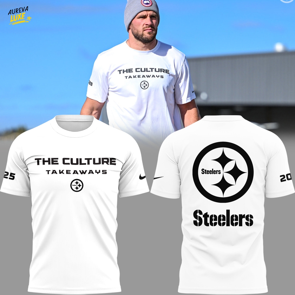 Special New Pittsburgh Steelers The Culture Takeaways Tshirt Special New Pittsburgh Steelers The Culture Takeaways Tshirt