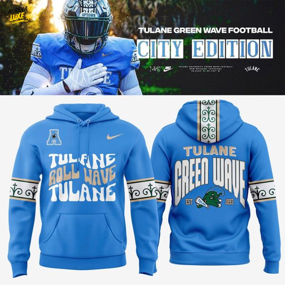 Tulane Green Wave football City Edition Roll Wave Hoodie Tulane Green Wave football City Edition Roll Wave Hoodie