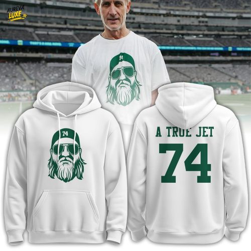 A True Jet 74 Hoodie New York Jets Limited Edition