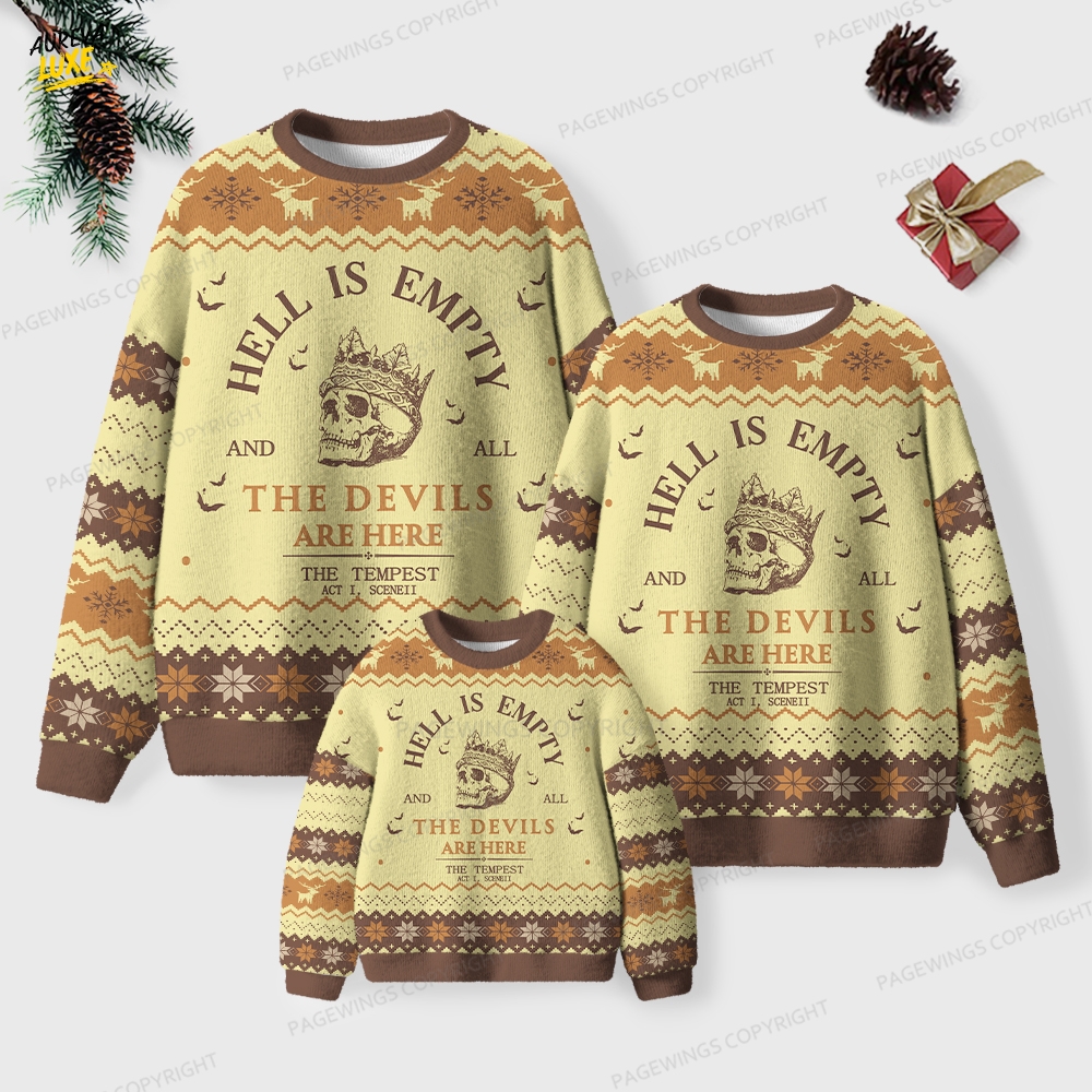 Hell Is Empty And All The Devils Are Here Unisex Ugly Knit Christmas Sweater Hell Is Empty And All The Devils Are Here Unisex Ugly Knit Christmas Sweater