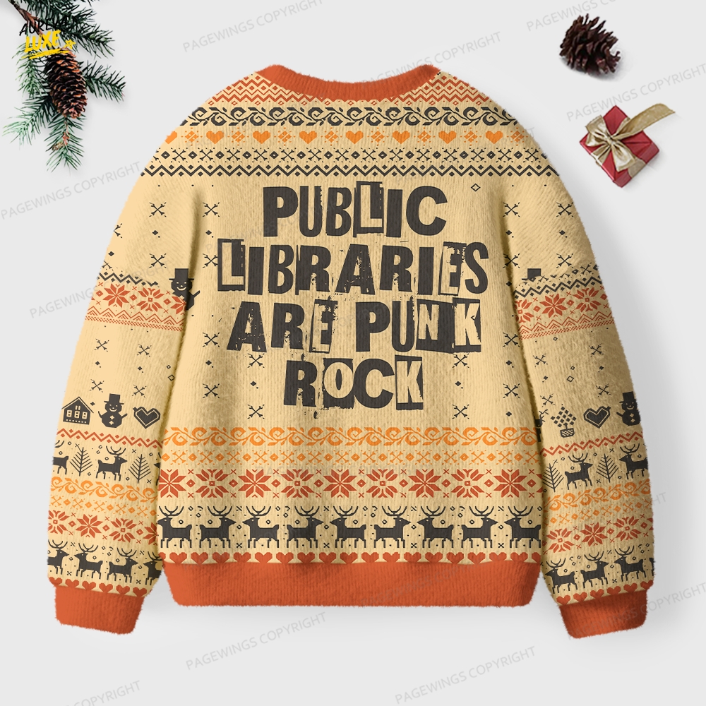 Public Libraries Are Punk Rock Unisex Ugly Knit Christmas Sweater Public Libraries Are Punk Rock Unisex Ugly Knit Christmas Sweater