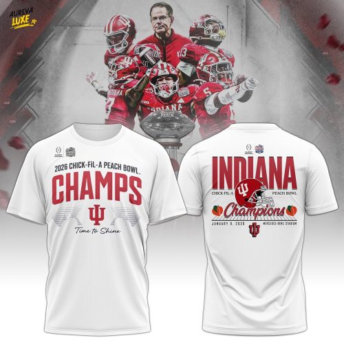 Indiana Hoosiers Champions 2026 Chick-fil-A Peach Bowl Shirt Limited Edition 3D Apparel